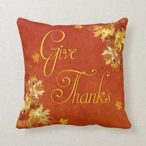 Give Thanks Throw Pillow #thanksgiving | Throw pillows, Fall throw ...