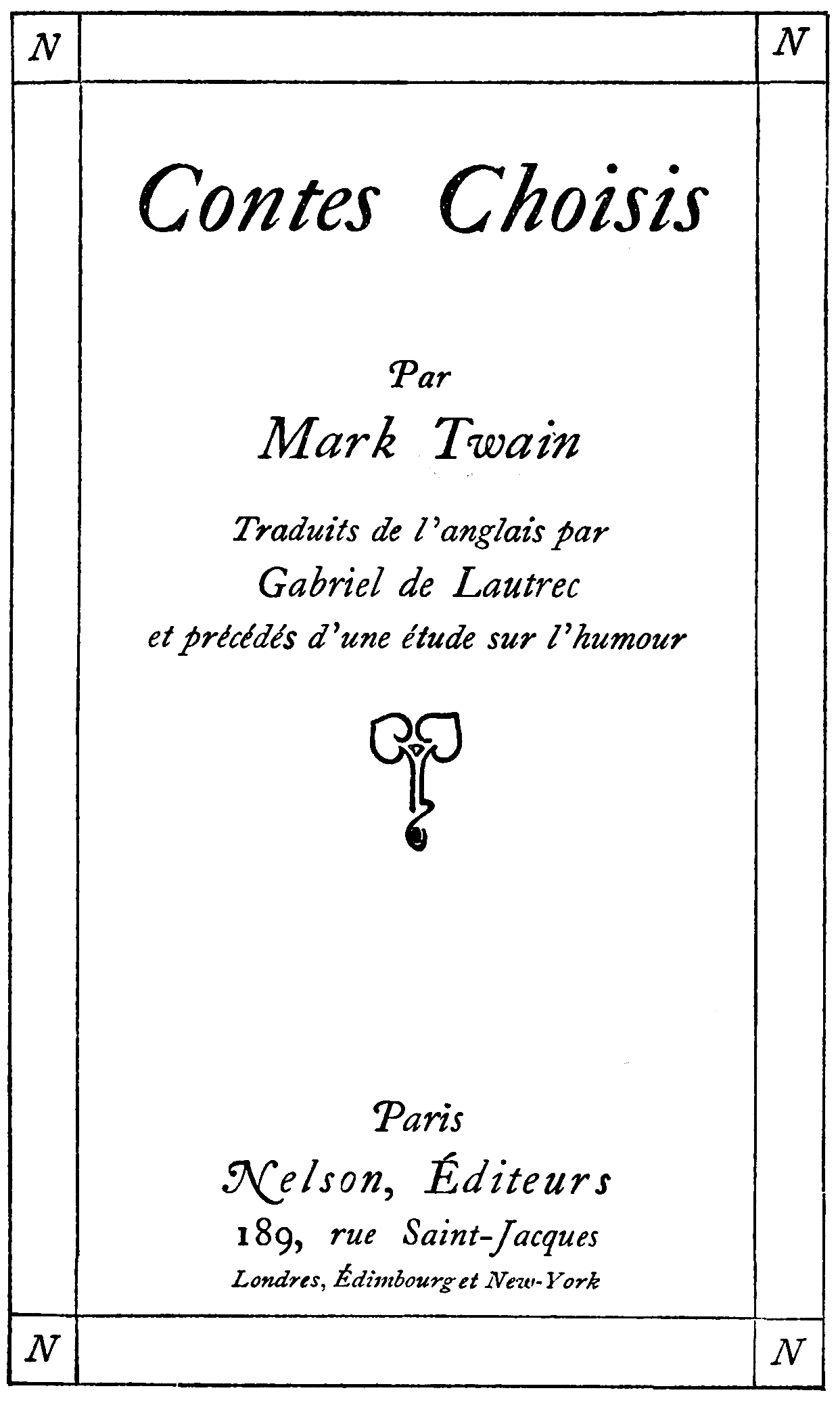 The Project Gutenberg eBook of Contes choisis, par Mark Twain.