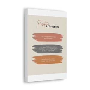 Positive Affirmation Canvas Art- Inspirational Art- Home Decor- Zen ...