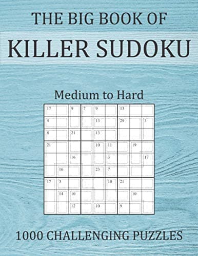 Big Book of Ultimate Killer Su Doku Book 1 - Richardson Puzzles and Games