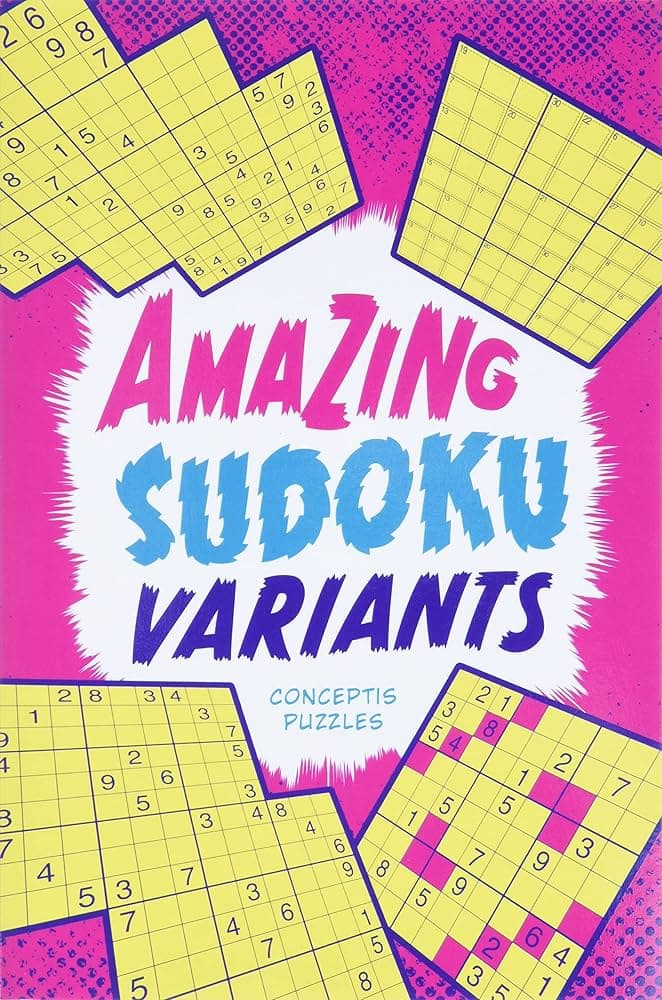 Amazing Sudoku Variants: Conceptis Puzzles: 9781454906520: Amazon ...