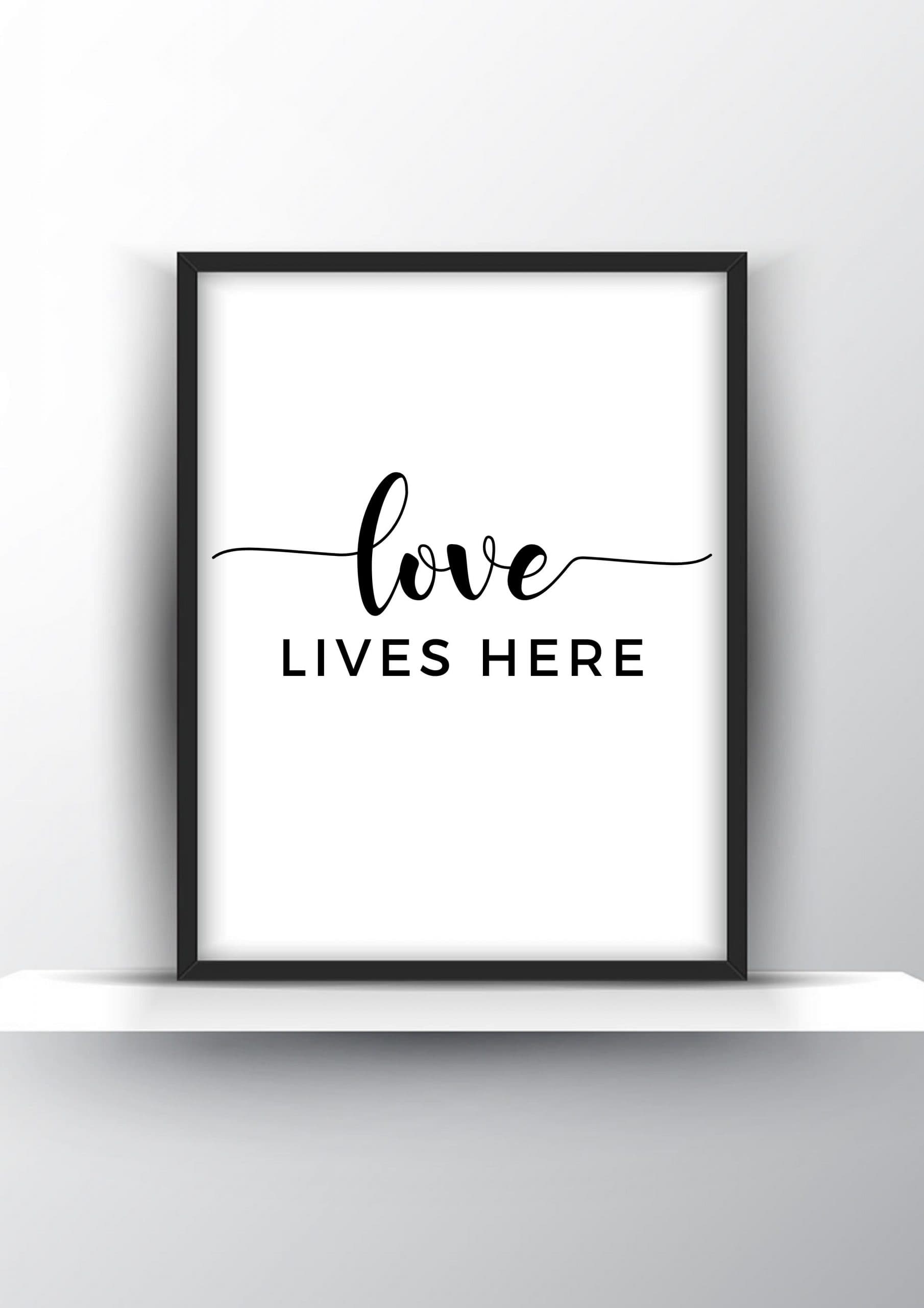 Love Lives Here Unframed And Framed Wall Art Poster Print - Shark ...